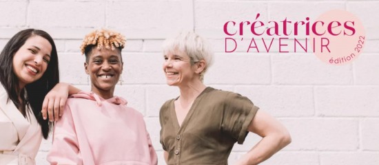 Un Prix « Créatrices d’Avenir » pour valoriser les femmes qui osent entreprendre